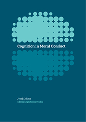 Cognition in Moral Conduct