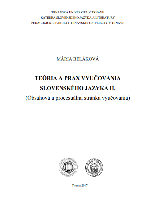 Teória a prax vyučovania slovenského jazyka II.