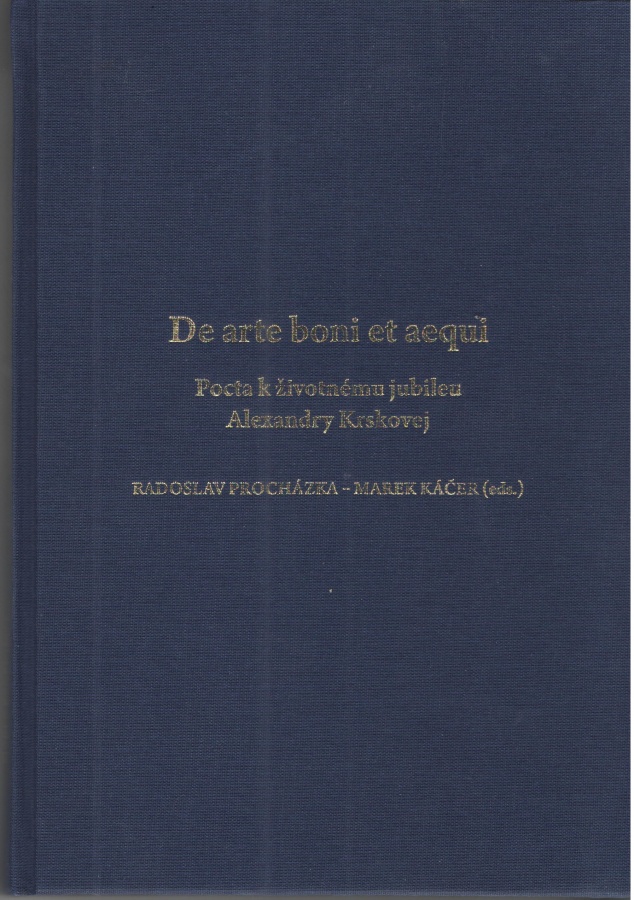 De arte boni et aequi, pocta k životnému jubileu Alexandry Krskovej