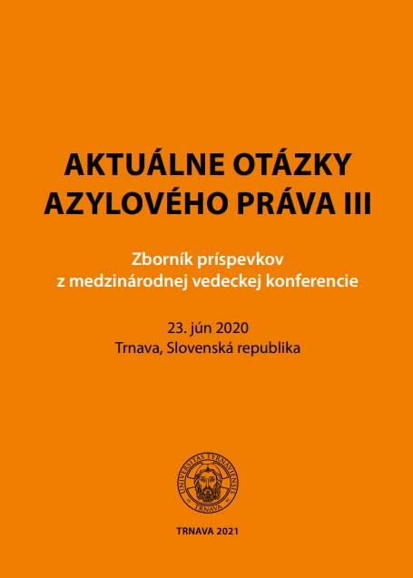 Aktuálne otázky azylového práva III.