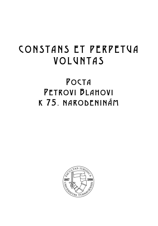 Constans et perpetua voluntas, pocta Petrovi Blahovi k 75. narodeninám
