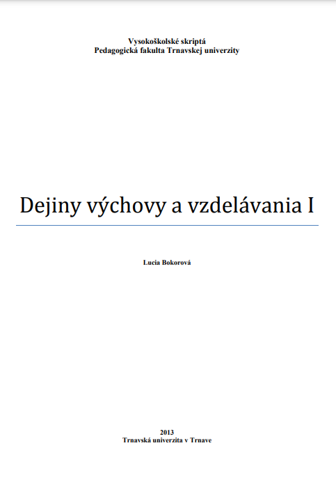 Dejiny výchovy a vzdelávania I.