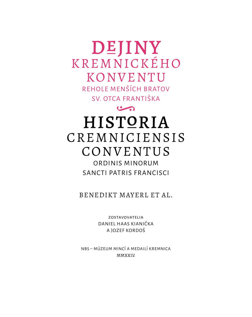 Historia Cremniciensis conventus ordinis minorum Sancti Patris Francisci