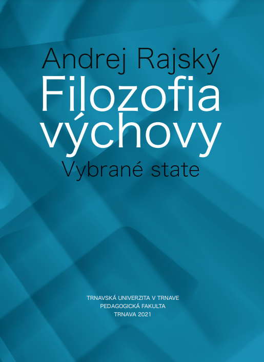 Filozofia výchovy : vybrané state