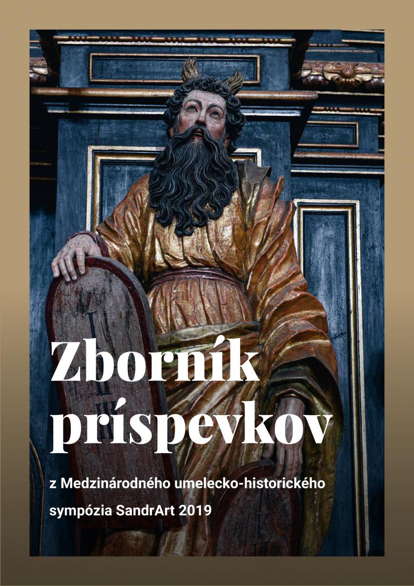 Zborník príspevkov z Medzinárodného umelecko-historického sympózia SandrArt