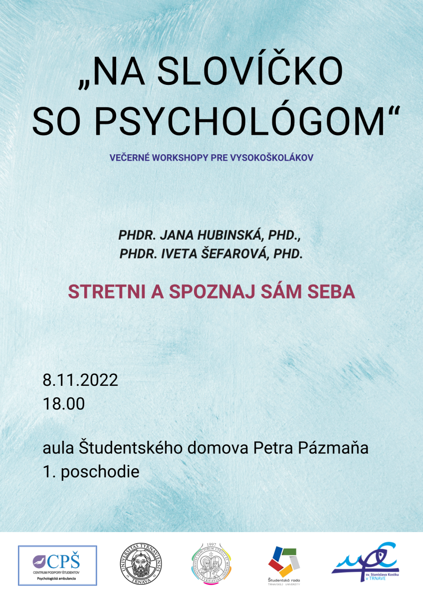 &quot;Na slovíčko so psychológom&quot;, večerné workshopy pre študentov