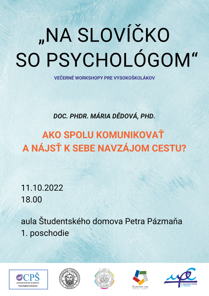 &quot;Na slovíčko so psychológom&quot;, večerné workshopy pre študentov