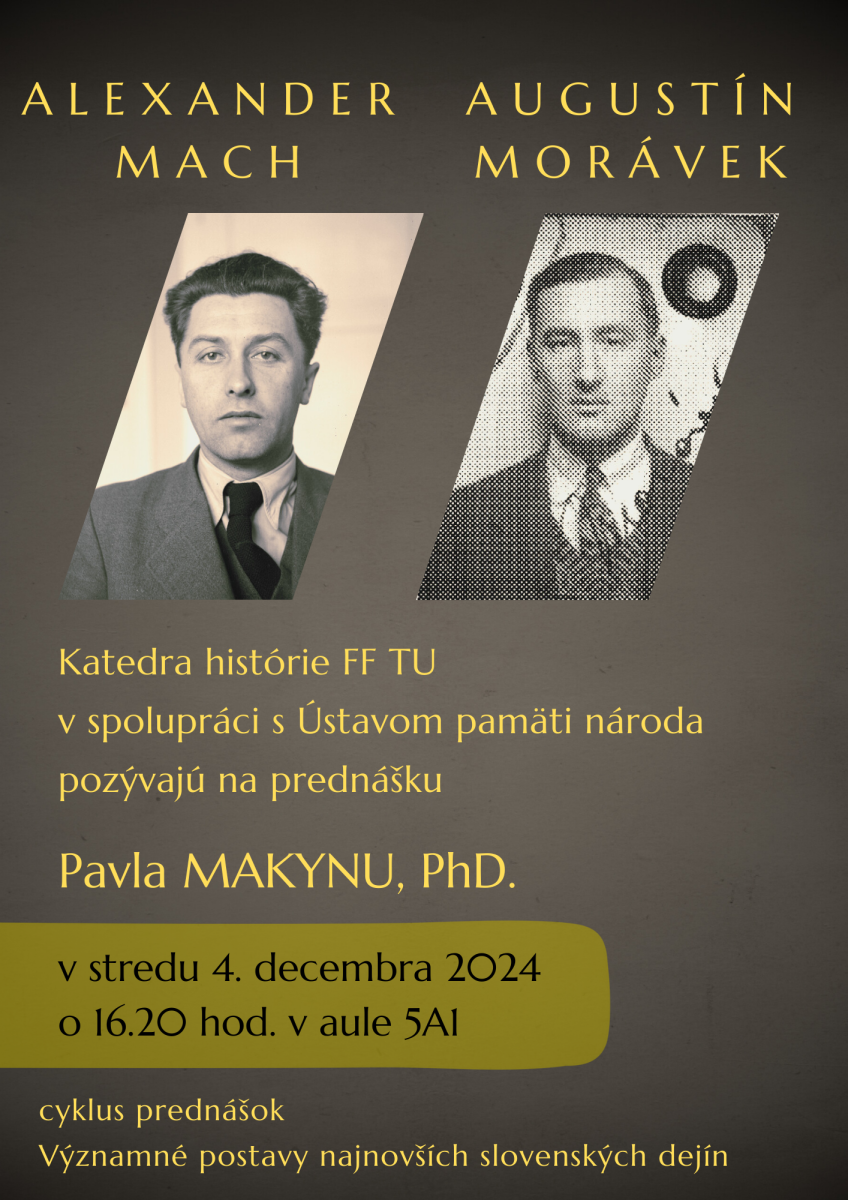 Alexander Mach, Augustín Morávek