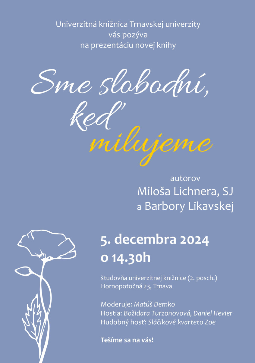 Sme slobodní, keď milujeme, prezentácia knihy, dobrá kniha, Miloš Lichner, Barbora Likavská
