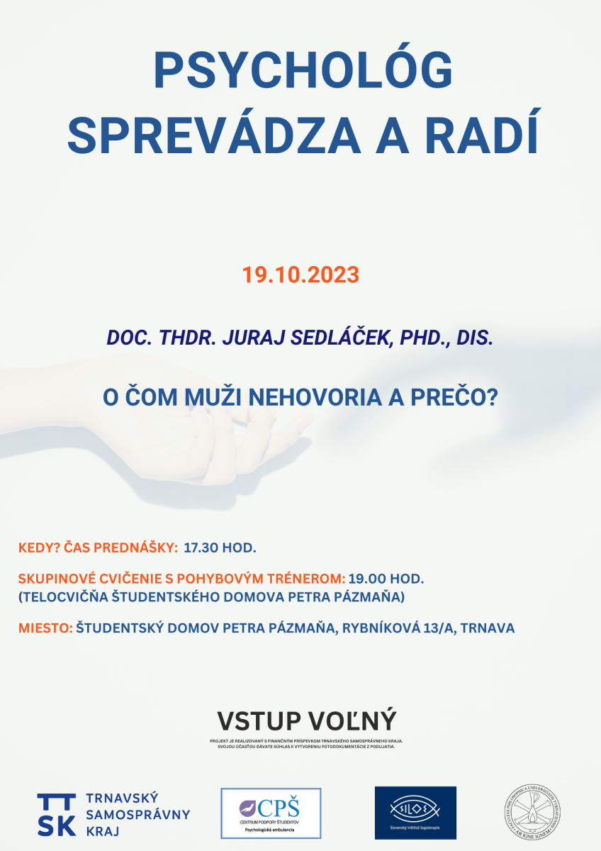 Psychológ sprevádza a radí