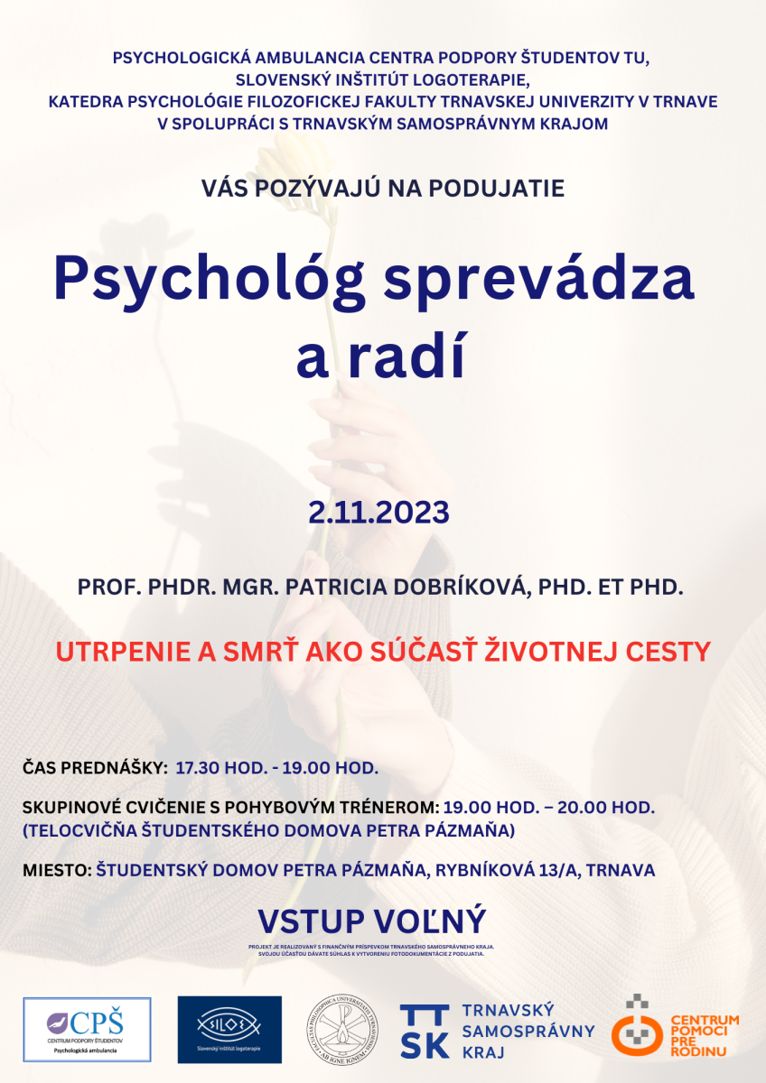 Psychológ sprevádza a radí