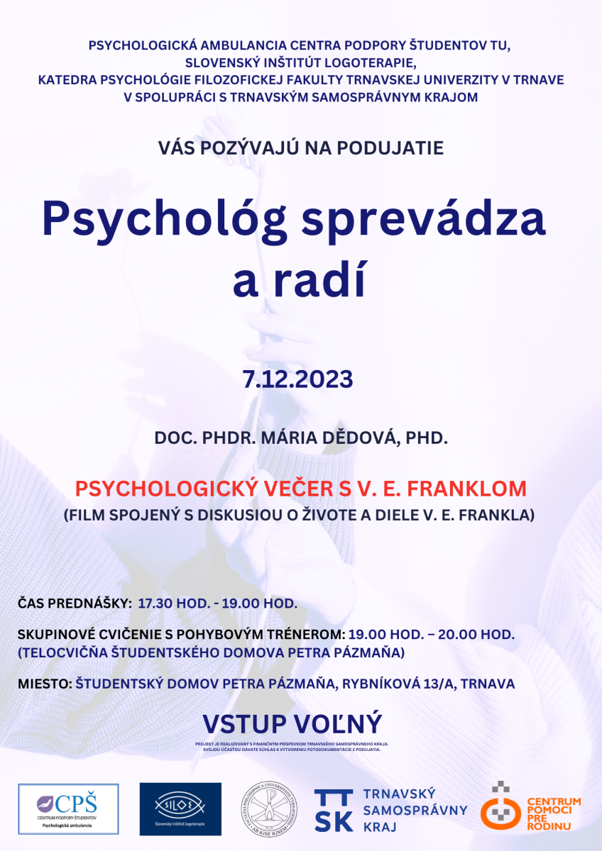 Psychológ sprevádza a radí