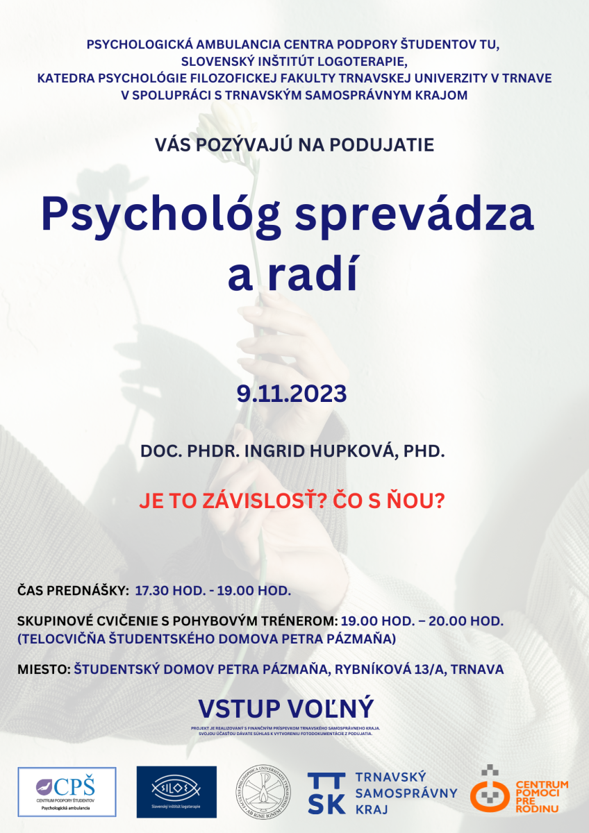 Psychológ sprevádza a radí