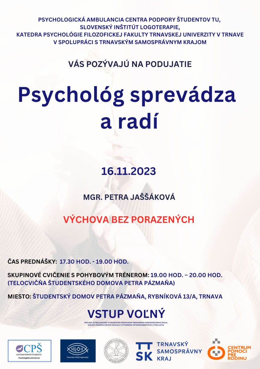 Psychológ sprevádza a radí