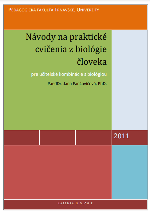 Návody na praktické cvičenia z biológie človeka pre učiteľské kombinácie s biológiou