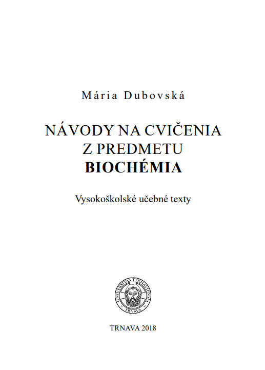 Návody na cvičenia z predmetu biochémia