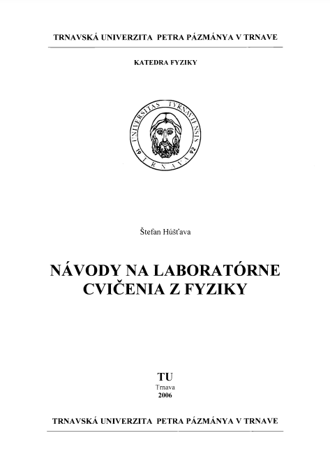 Návody na laboratórne cvičenia z fyziky