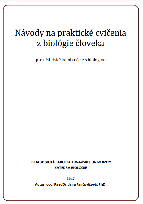 Návody na praktické cvičenia z biológie človeka pre učiteľské kombinácie s biológiou