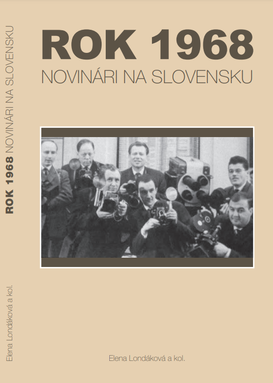 Rok 1968: novinári na Slovensku