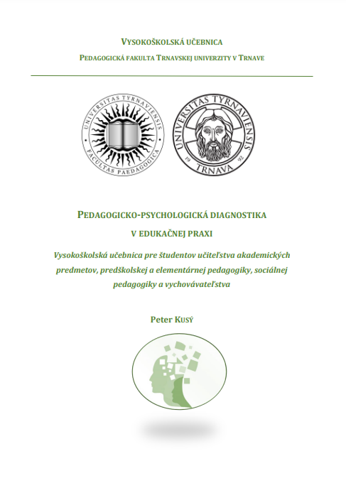 Pedagogicko-psychologická diagnostika v edukačnej praxi