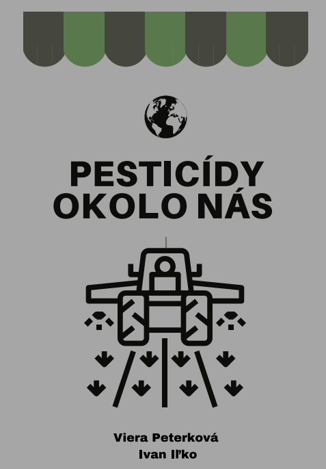 Pesticídy okolo nás