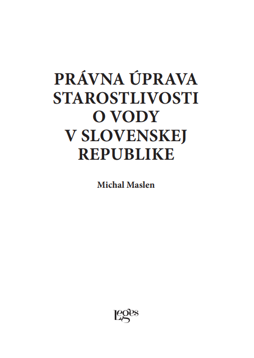 Právna úprava starostlivosti o vody v Slovenskej republike