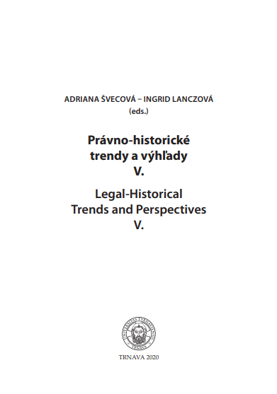 Právno-historické trendy a výhľady V.