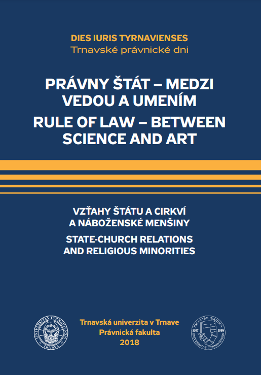 Právny štát - medzi vedou a umením, vzťahy štátu a cirkví a náboženské menšiny