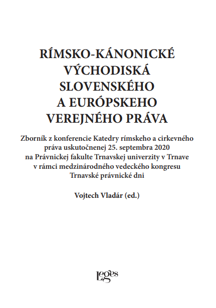 Rímsko-kánonické východiská slovenského a európskeho verejného práva