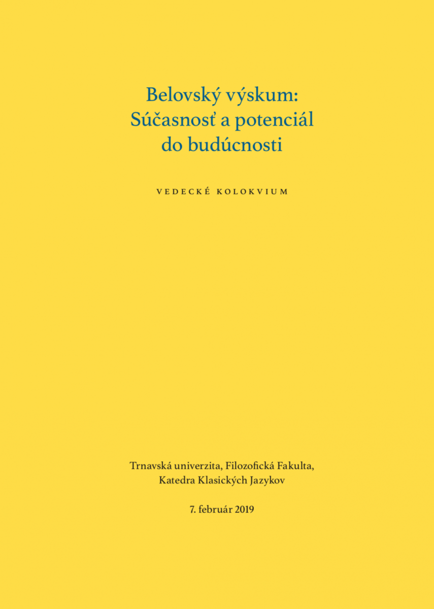 Belovský výskum: Súčastnosť a potenciál do budúcnosti