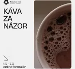 Káva za názor ONLINE 2022