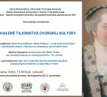 ODHALENÉ TAJOMSTVÁ DVORSKEJ KULTÚRY