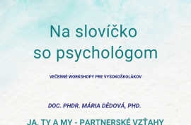 Na slovíčko so psychológom