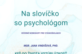 Na slovíčko so psychológom