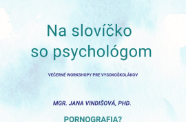 Na slovíčko so psychológom