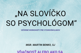 "Na slovíčko so psychológom", večerné workshopy pre študentov