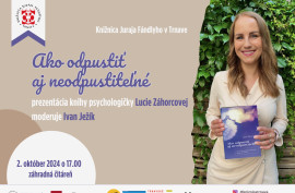 Lucia Zahorcova, Trnava, truni, odpustenie, prezentácia knihy