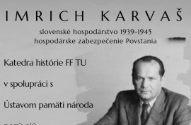 Imrich Karvaš: Slovenské hospodárstvo 1939-1945, hospodárske zabezpečenie Povstania