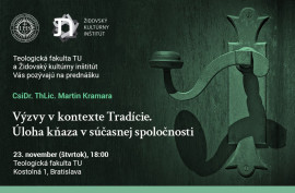 Výzvy v kontexte Tradície. Úloha kňaza v súčasnej spoločnosti