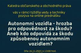 Autonómne vozidlá - hrozba pre zodpovednosť za škodu?