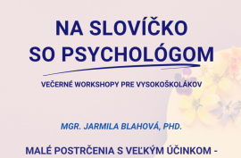 Na slovíčko so psychológom
