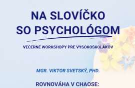 Na slovíčko so psychológom