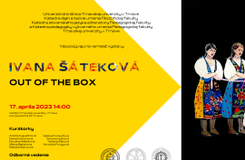 Ivana Šáteková: Out of the box