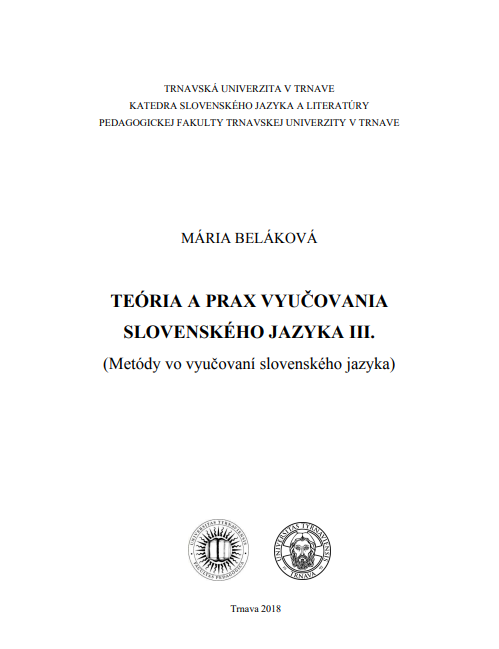 Teória a prax vyučovania slovenského jazyka III.