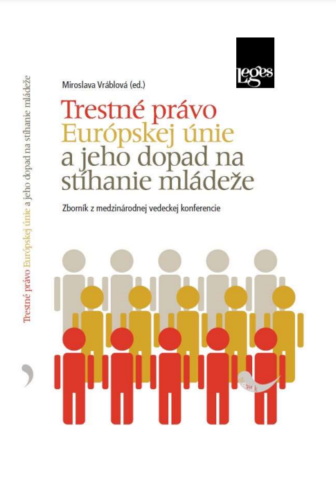 Trestné právo Európskej únie a jeho dopad na stíhanie mládeže