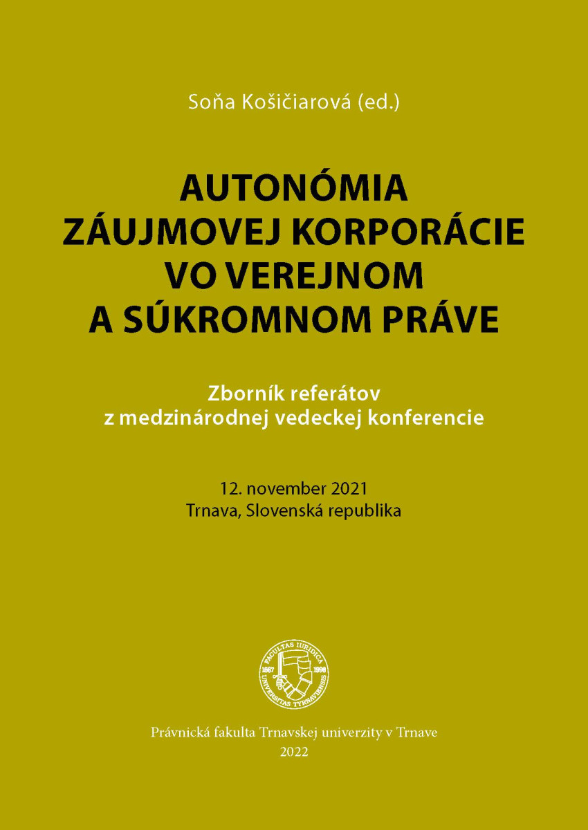 Autonómia záujmovej korporácie vo verejnom a súkromnom práve