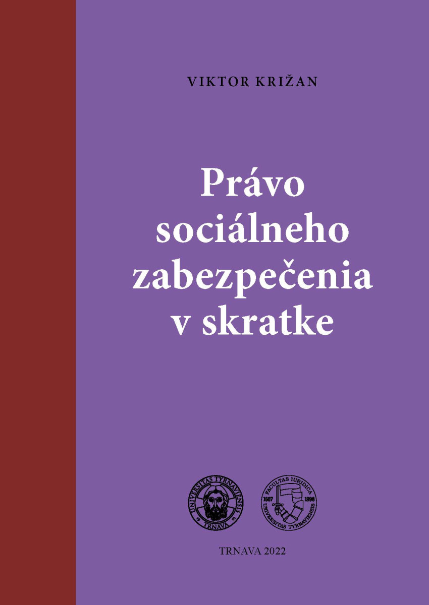 Právo sociálneho zabezpečenia v skratke