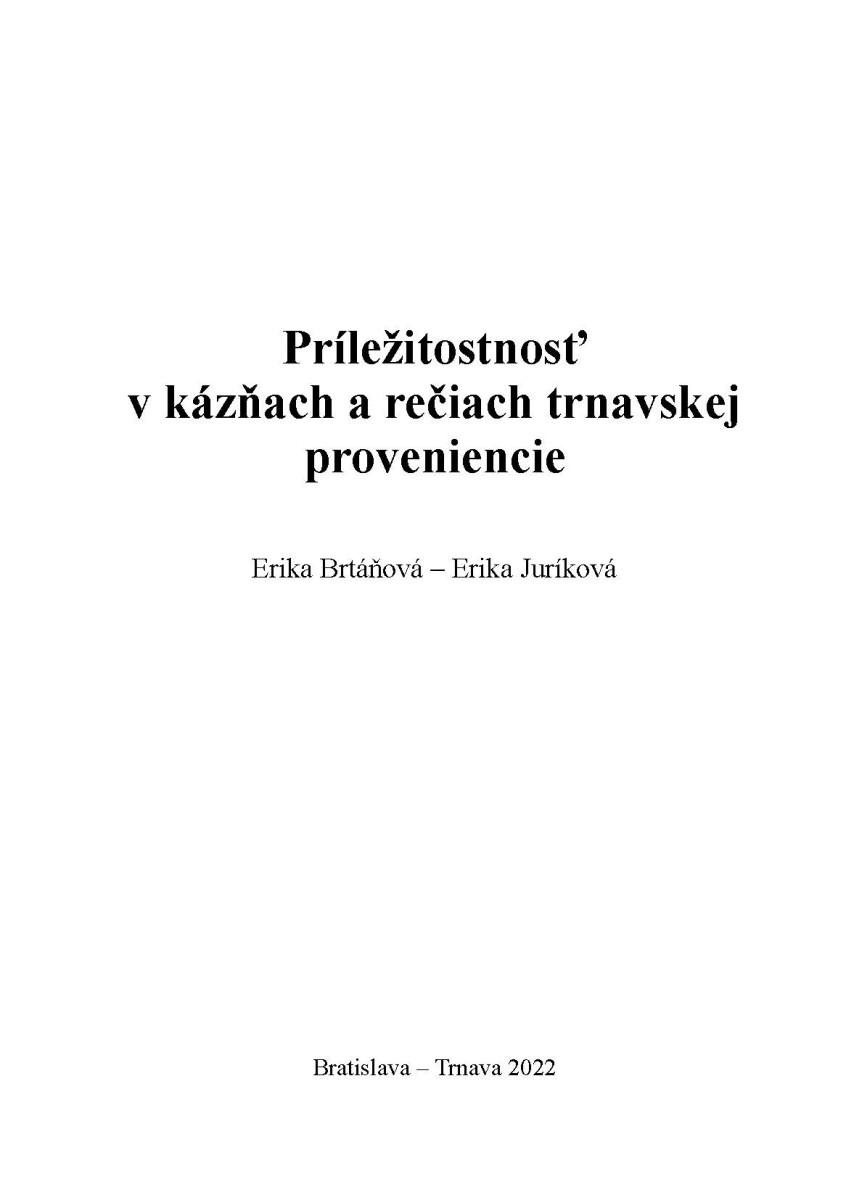 Príležitostnosť v kázňach a rečiach trnavskej proveniencie