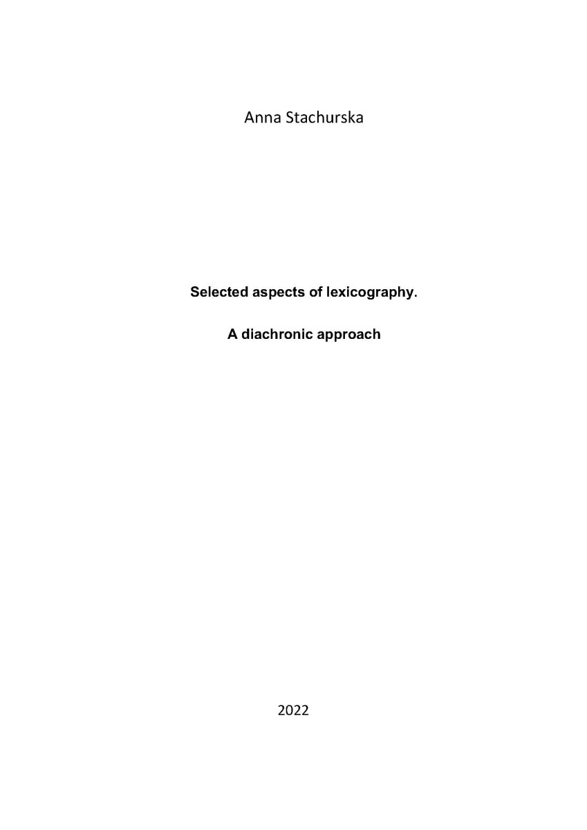 Selected aspects of lexicography. A diachronic approach
