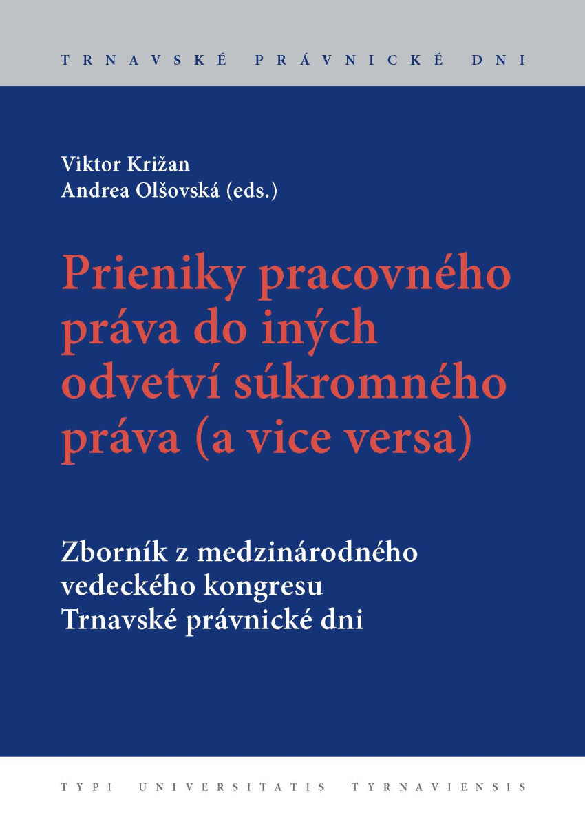 Prieniky pracovného práva do iných odvetví súkromného práva (a vice versa)